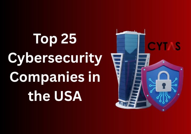 Top 25 Cybersecurity Companies in the USA