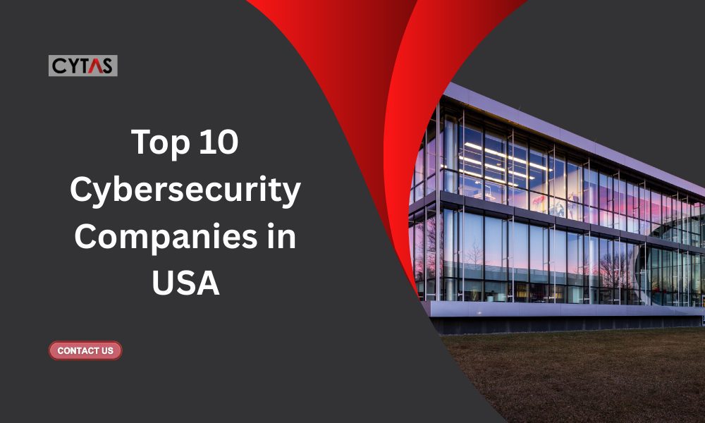 Top 10 Cybersecurity Companies