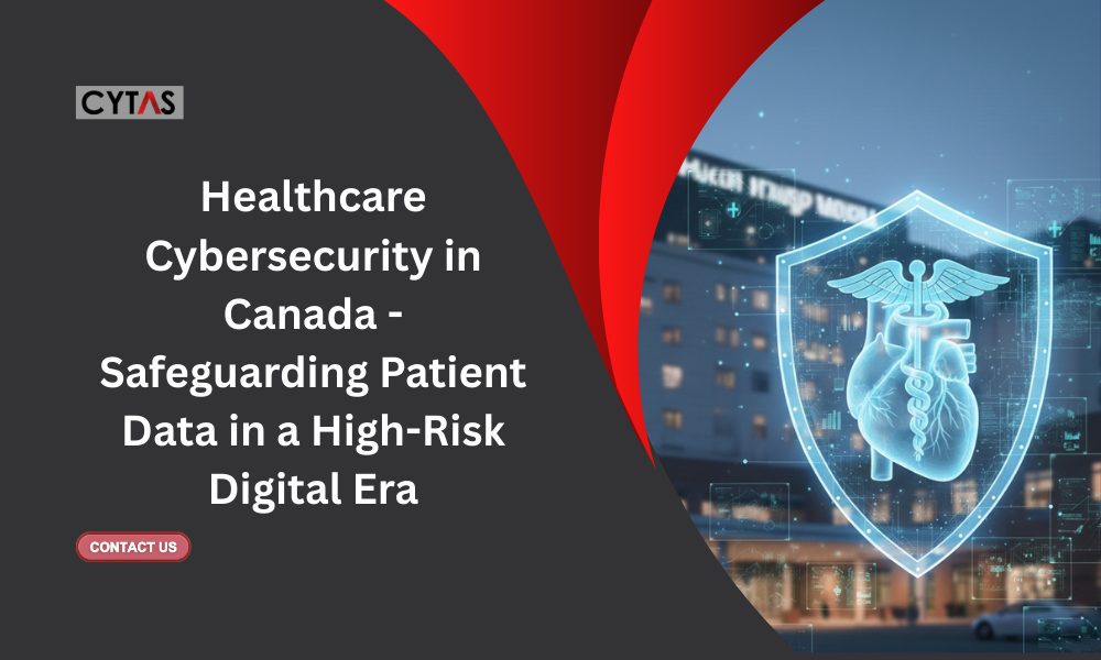 Healthcare Cybersecurity in Canada