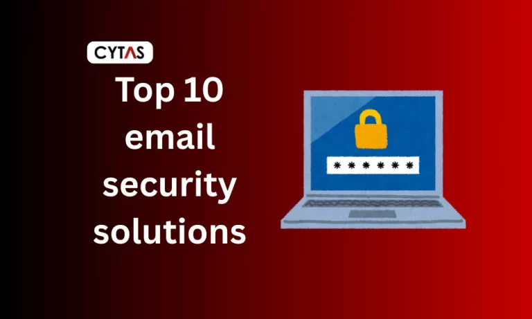 Top 10 email security solutions